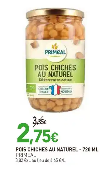 naturéO PRIMEAL POIS CHICHES AU NATUREL offre