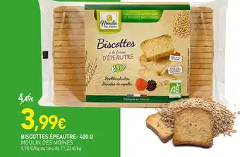 naturéO MOULIN DES MOINES BISCOTTES ÉPEAUTRE offre