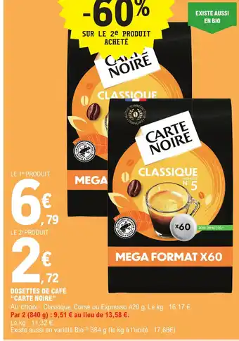 E.Leclerc DOSETTES DE CAFÉ "CARTE NOIRE" offre