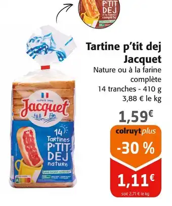 Colruyt Jacquet Tartine p’tit dej offre