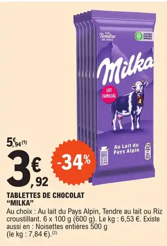 E.Leclerc TABLETTES DE CHOCOLAT "MILKA" offre