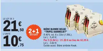 E.Leclerc BIÈRE BLONDE BELGE "TRIPEL KARMELIET" offre