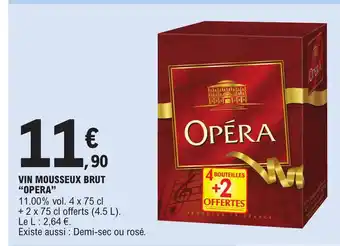 VIN MOUSSEUX BRUT "OPERA"