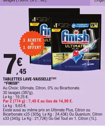 E.Leclerc TABLETTES LAVE-VAISSELLE(1)(2) "FINISH" offre
