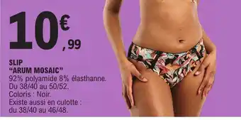 E.Leclerc SLIP "ARUM MOSAIC" offre