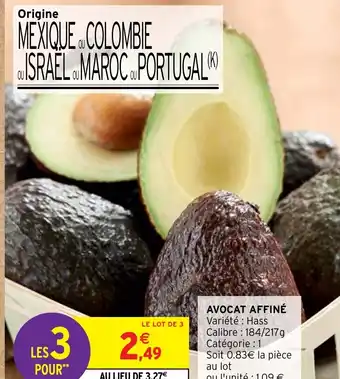 Intermarché Hyper AVOCAT AFFINÉ offre