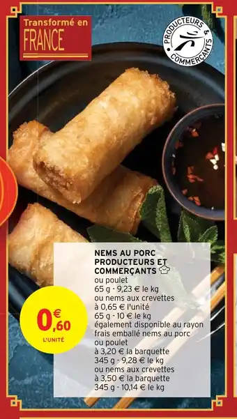 Intermarché Hyper NEMS AU PORC PRODUCTEURS ET COMMERÇANTS offre
