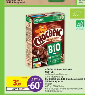 Intermarché Hyper CÉRÉALES BIO CHOCAPIC NESTLÉ offre