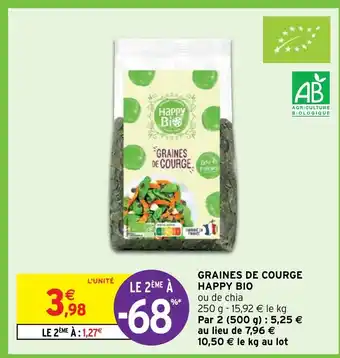 Intermarché Hyper GRAINES DE COURGE HAPPY BIO offre