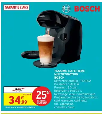 Intermarché Hyper TASSIMO CAFETIERE MULTIFONCTION offre