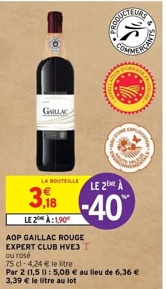 Intermarché Hyper AOP GAILLAC ROUGE EXPERT CLUB HVE3 offre