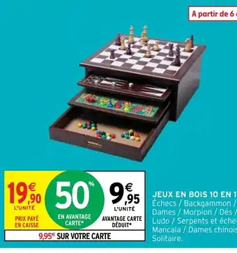 Intermarché Hyper JEUX EN BOIS 10 EN 1 offre