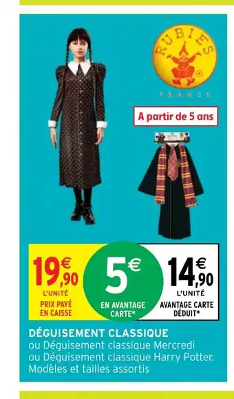 Intermarché Hyper DÉGUISEMENT CLASSIQUE offre