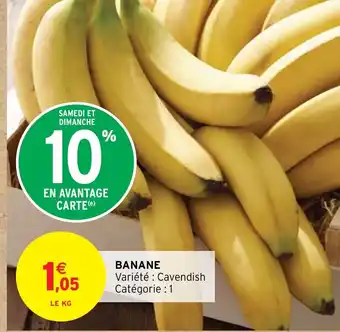 Intermarché Hyper BANANE offre