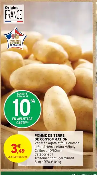Intermarché Hyper POMME DE TERRE DE CONSOMMATION offre