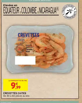Intermarché Hyper CREVETTES CUITES offre
