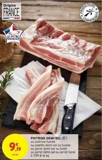 Intermarché Hyper POITRINE DEMI-SEL offre