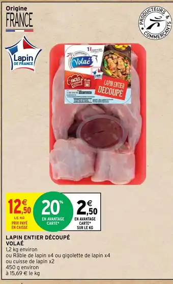Intermarché Hyper LAPIN ENTIER DÉCOUPÉ offre