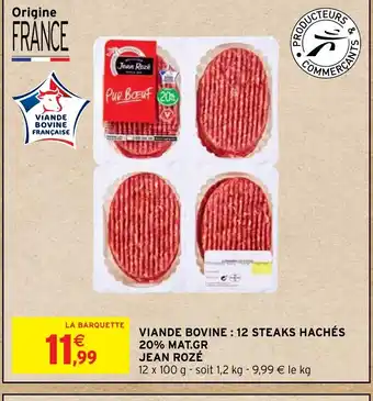 Intermarché Hyper VIANDE BOVINE: 12 STEAKS HACHÉS offre