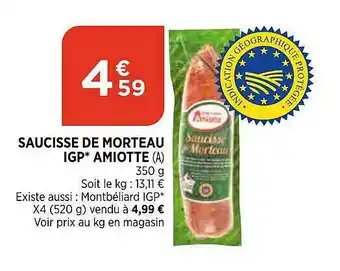 Bi1 Saucisse De Morteau Igp Amiotte offre