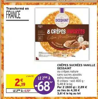 Intermarché Hyper CRÊPES SUCRÉES VANILLE DESSAINT offre