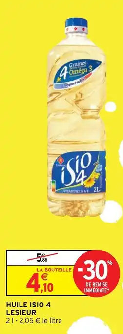 Intermarché Hyper HUILE ISIO 4 LESIEUR offre