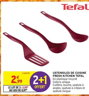 Intermarché Hyper USTENSILES DE CUISINE FRESH KITCHEN TEFAL En plastique recyclé Coloris unique offre