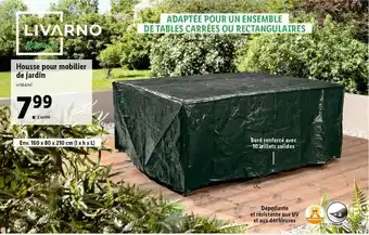 Lidl Housse Pour Mobilier De Jardin Livarno Home offre