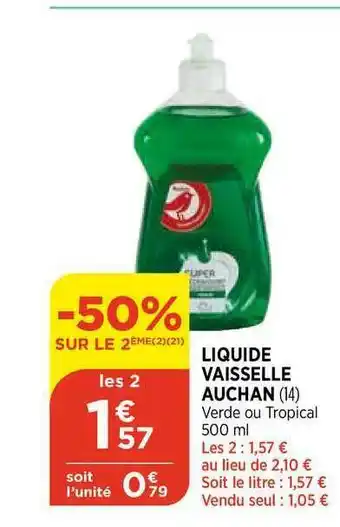 Maximarché Liquide Vaiselle Auchan offre