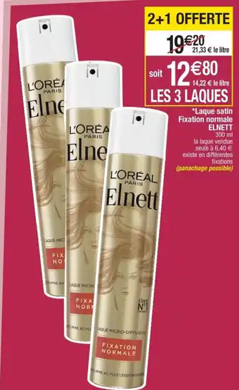 Laque satin Fixation normale