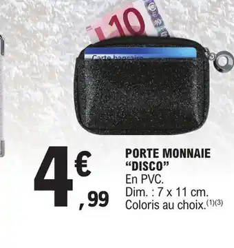 E.Leclerc PORTE MONNAIE "DISCO" offre