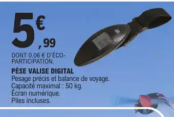 E.Leclerc PÈSE VALISE DIGITAL offre