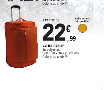 E.Leclerc VALISE CABINE offre