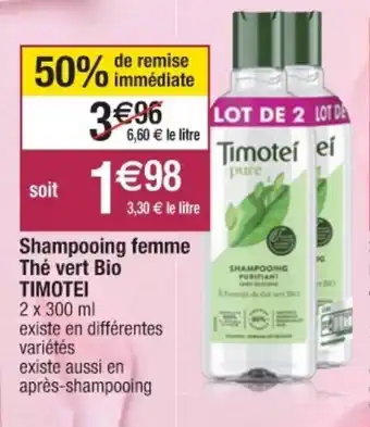 Cora x Carrefour Shampooing femme Thé vert Bio offre