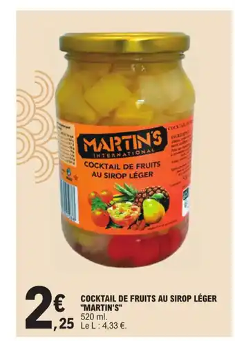 COCKTAIL DE FRUITS AU SIROP LÉGER MARTIN'S
