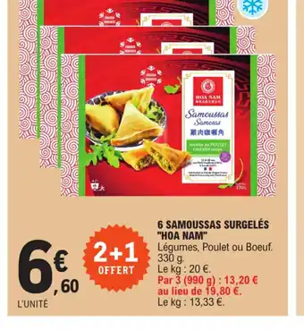 E.Leclerc 6 SAMOUSSAS SURGELÉS HOA NAM offre