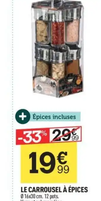 LE CARROUSEL À ÉPICES