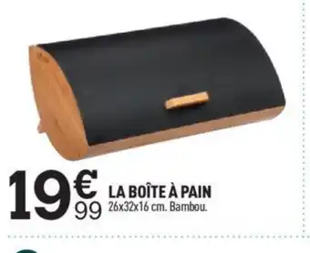 Centrakor LA BOÎTE À PAIN offre