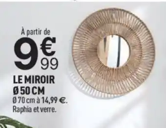 Centrakor LE MIROIR offre