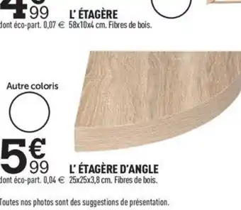 Centrakor L'ÉTAGÈRE D'ANGLE offre