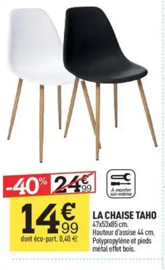Centrakor LA CHAISE TAHO offre