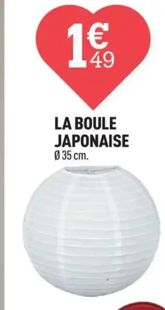 Centrakor LA BOULE JAPONAISE offre