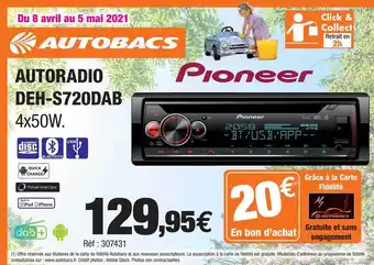 Autobacs Autoradio Deh-s720dab Pioneer offre