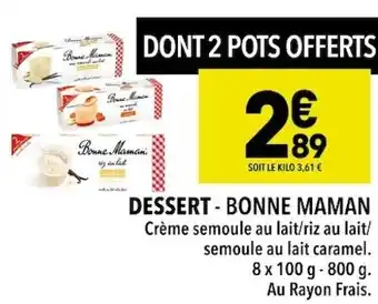 Supeco DESSERT - BONNE MAMAN offre