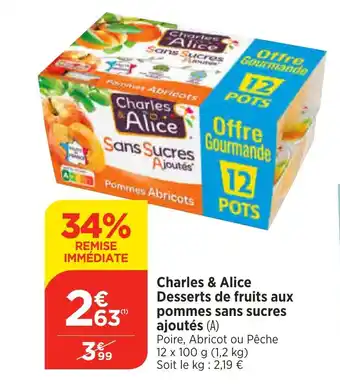 Bi1 Charles & Alice Desserts de fruits aux pommes sans sucres ajoutés (A) offre