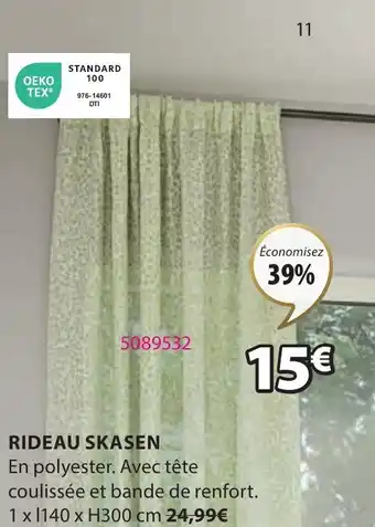 JYSK RIDEAU SKASEN offre