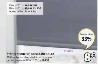 JYSK STORE ENROULEUR OCCULTANT BOLGA offre