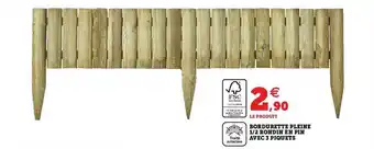 U Express Bordurette Pleine 1-2 Rondin En Pin Avec 3 Piquets offre