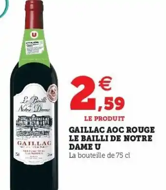 Super U Gaillac AOC rouge le bailli de notre dame u offre