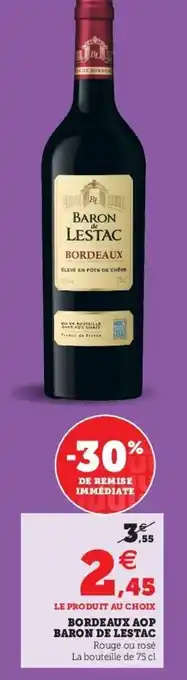 Super U Bordeaux AOP baron de lestac offre